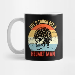 Life is tough get a helmet man Retro Mug